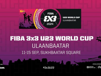 “FIBA 3×3” дэлхийн цомын аварга шалгаруулах тэмцээн маргааш эхэлнэ